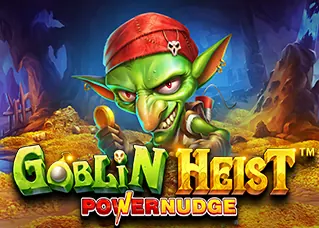 Goblin Heist Powernudge tiger88